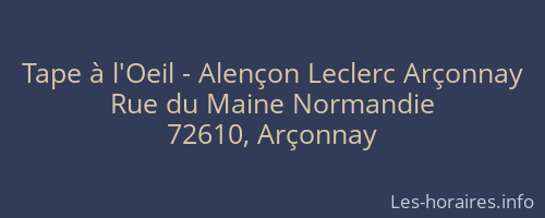 Tape à l'Oeil - Alençon Leclerc Arçonnay