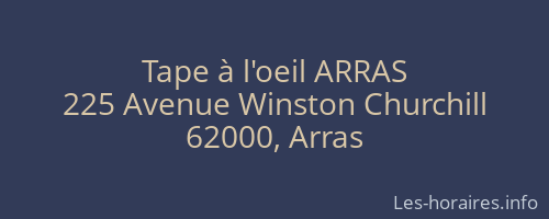 Tape à l'oeil ARRAS