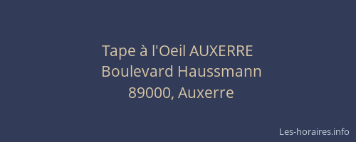 Tape à l'Oeil AUXERRE