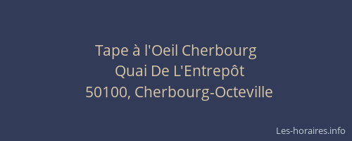 Tape à l'Oeil Cherbourg