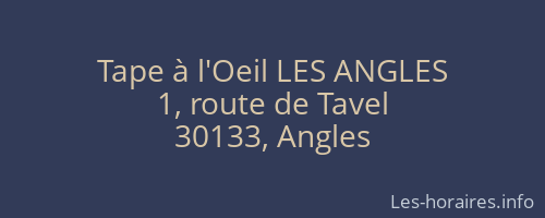 Tape à l'Oeil LES ANGLES
