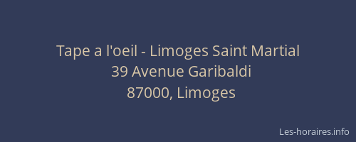 Tape a l'oeil - Limoges Saint Martial