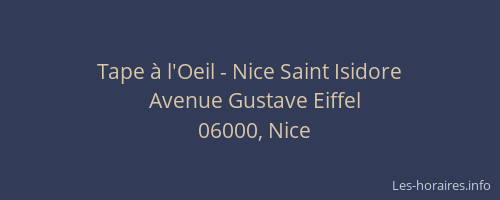 Tape à l'Oeil - Nice Saint Isidore