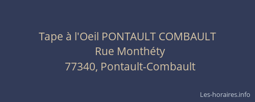 Tape à l'Oeil PONTAULT COMBAULT