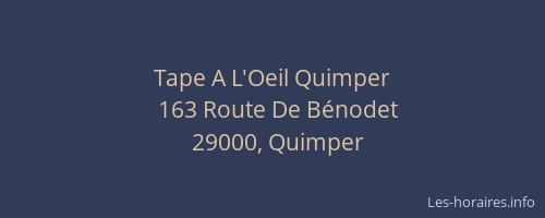 Tape A L'Oeil Quimper