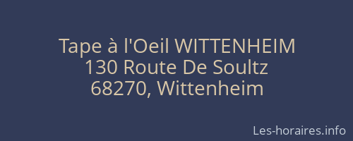 Tape à l'Oeil WITTENHEIM