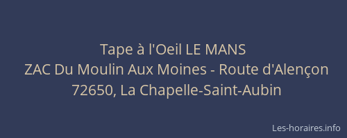 Tape &agrave; l'Oeil LE MANS