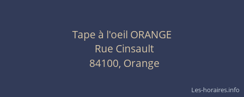 Tape &agrave; l'oeil ORANGE