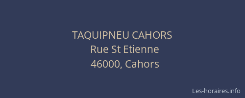 TAQUIPNEU CAHORS