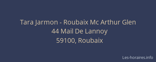 Tara Jarmon - Roubaix Mc Arthur Glen