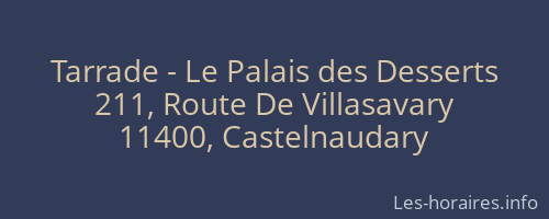 Tarrade - Le Palais des Desserts