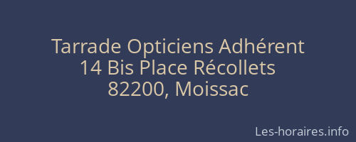 Tarrade Opticiens Adhérent