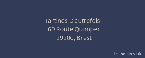 Tartines D'autrefois