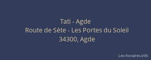 Tati - Agde