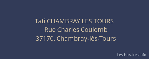 Tati CHAMBRAY LES TOURS