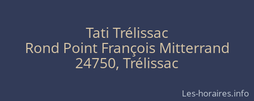 Tati Trélissac