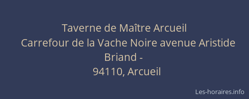 Taverne de Ma&icirc;tre Arcueil