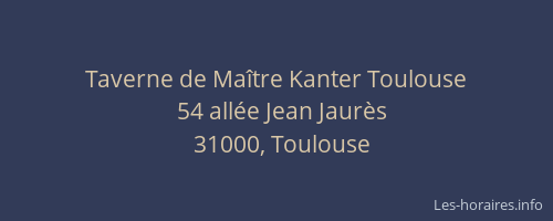 Taverne de Maître Kanter Toulouse