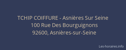 TCHIP COIFFURE - Asnières Sur Seine