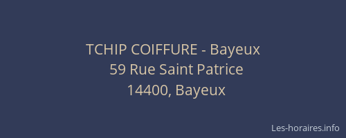 TCHIP COIFFURE - Bayeux