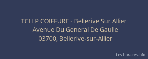 TCHIP COIFFURE - Bellerive Sur Allier