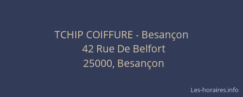 TCHIP COIFFURE - Besançon