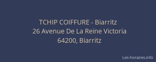 TCHIP COIFFURE - Biarritz