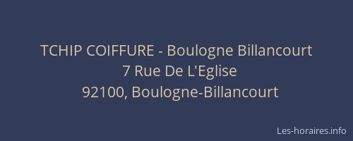 TCHIP COIFFURE - Boulogne Billancourt