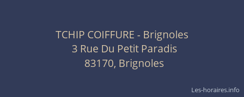 TCHIP COIFFURE - Brignoles