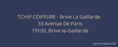 TCHIP COIFFURE - Brive La Gaillarde