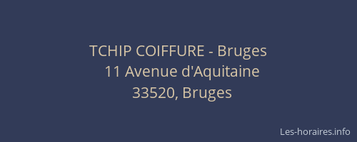 TCHIP COIFFURE - Bruges