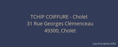 TCHIP COIFFURE - Cholet
