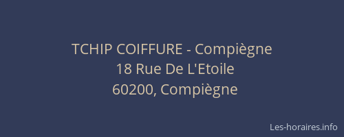 TCHIP COIFFURE - Compiègne