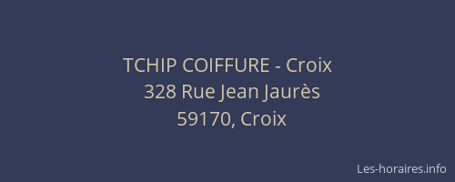 TCHIP COIFFURE - Croix