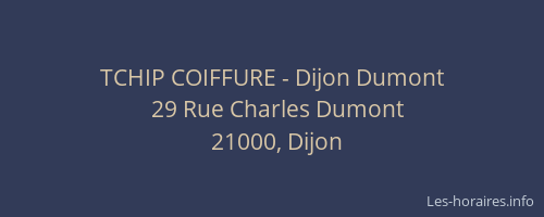 TCHIP COIFFURE - Dijon Dumont