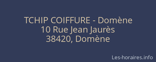 TCHIP COIFFURE - Domène