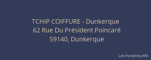 TCHIP COIFFURE - Dunkerque