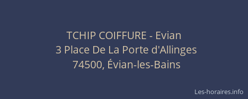 TCHIP COIFFURE - Evian