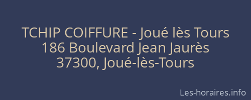 TCHIP COIFFURE - Joué lès Tours
