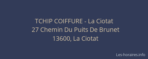 TCHIP COIFFURE - La Ciotat