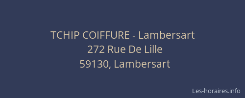 TCHIP COIFFURE - Lambersart