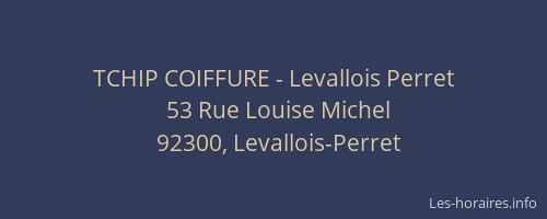 TCHIP COIFFURE - Levallois Perret