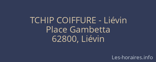 TCHIP COIFFURE - Liévin