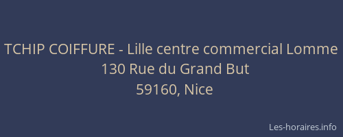 TCHIP COIFFURE - Lille centre commercial Lomme