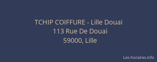TCHIP COIFFURE - Lille Douai