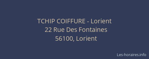 TCHIP COIFFURE - Lorient