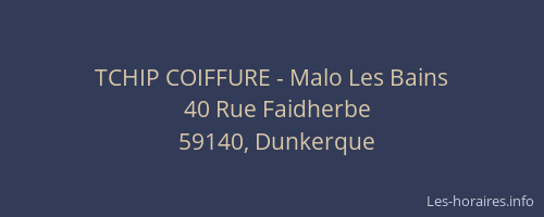 TCHIP COIFFURE - Malo Les Bains