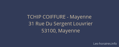 TCHIP COIFFURE - Mayenne