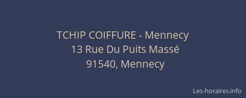 TCHIP COIFFURE - Mennecy