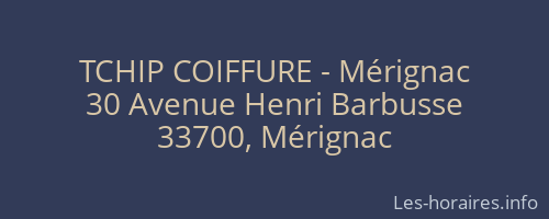 TCHIP COIFFURE - Mérignac